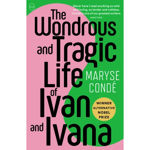 The Wondrous and Tragic Life of Ivan and Ivana - Paperback