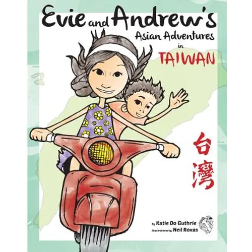 Evie and Andrew's Asian Adventures in Taiwan - Paperback