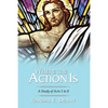 Where the Action Is - Paperback