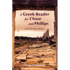 A Greek Reader for Chase and Phillips: Selections from Antiquity - Hardcover