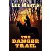 The Danger Trail - Paperback