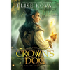 The Crown's Dog - Hardcover