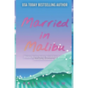 Married in Malibu (Drama Diaries Series: Standalone Grumpy Sunshine Romances) - Paperback