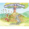Helping a Friend: The Adventures of Jack and Billy - Hardcover