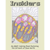 Insiders: An Adult Coloring Book featuring the Artwork of Joan Worth - Paperback