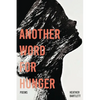 Another Word for Hunger - Paperback