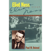 Eliot Ness: The Real Story - Paperback