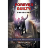 Forever Guilty: Unforgiven - Paperback