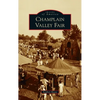 Champlain Valley Fair - Hardcover
