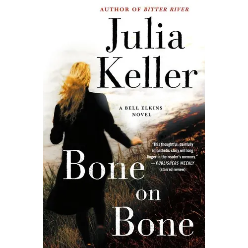Bone on Bone: A Bell Elkins Novel - Paperback