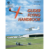 Glider Flying Handbook (FAA-H-8083-13) - Paperback