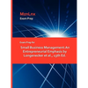 Exam Prep for Small Business Management: An Entrepreneurial Emphasis by Longenecker et al., 13th Ed. - Paperback