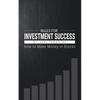 How to Make Money in Stocks: Rules for Investment Success - Paperback