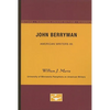 John Berryman - American Writers 85: University of Minnesota Pamphlets on American Writers - Paperback