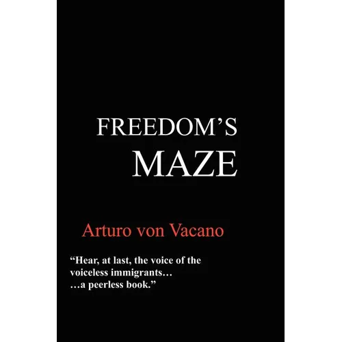 Freedom's Maze - Paperback