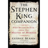 The Stephen King Companion: Four Decades of Fear from the Master of Horror - Paperback