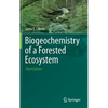 Biogeochemistry of a Forested Ecosystem - Hardcover