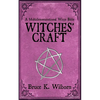 Witches' Craft: A Multidenominational Wicca Bible - Paperback