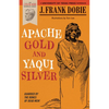 Apache Gold and Yaqui Silver - Paperback