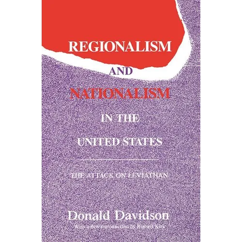 Regionalism and Nationalism in the United States: The Attack on Leviathan - Paperback