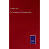 The Recreations of Christopher North - Hardcover