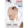 Jane, Frank and Mia - Paperback