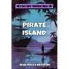 Pirate Island - Paperback
