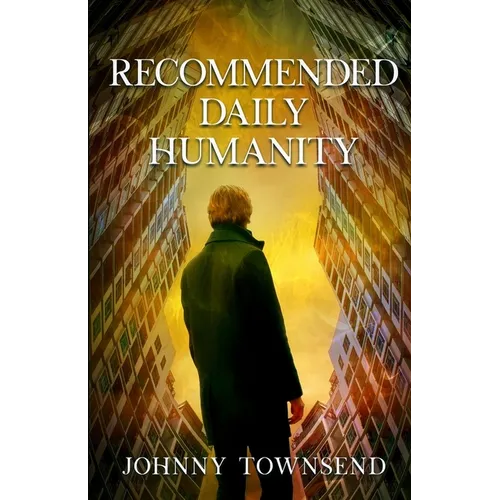 Recommended Daily Humanity - Paperback