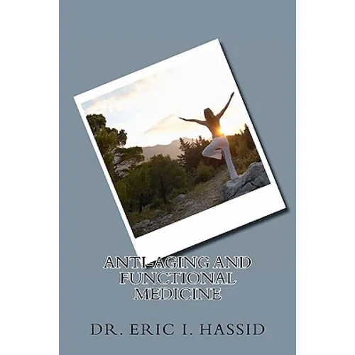 Anti-Aging and Functional Medicine - Paperback