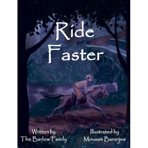 Ride Faster: A Story of Israel Barlow - Hardcover