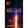 Mars Station - Paperback