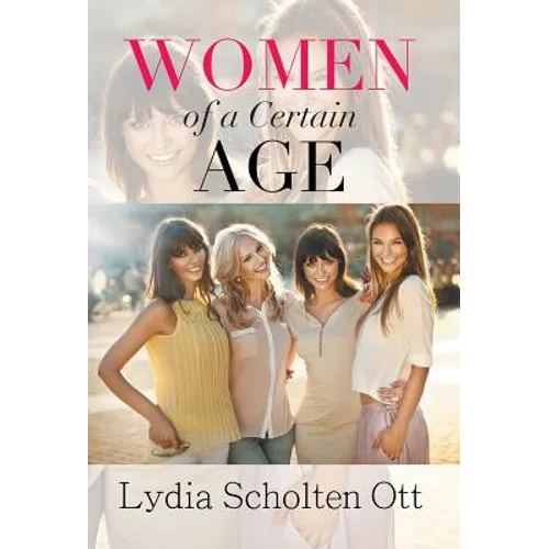 Women of a Certain Age - Hardcover