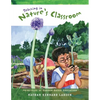 Teaching in Nature's Classroom: Principles of Garden-Based Education - Paperback