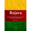 Rojava: Una alternativa al imperialismo, nacionalismo, e islamismo en el Medio Oriente (Una introducción) - Paperback