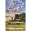 When Dreams Come True - Paperback