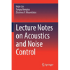 Lecture Notes on Acoustics and Noise Control - Paperback