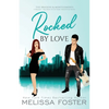 Rocked by Love: Special Edition (A Braden - Bad Boys After Dark Crossover Novel) - Paperback