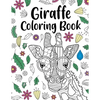 Giraffe Coloring Book: A Cute Adult Coloring Books for Giraffe Lovers, Best Gift for Giraffe Lovers - Paperback
