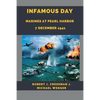 Infamous Day: Marines at Pearl Harbor 7 December 1941 - Paperback