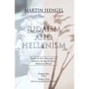 Judaism and Hellenism - Paperback