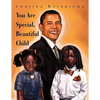 You Are Special, Beautiful Child - Paperback