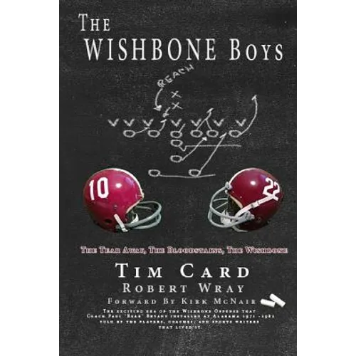 The Wishbone Boys: The Tear Away, the Bloodstains, the Wishbone - Paperback