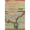 This Torrent of Indians: War on the Southern Frontier, 1715 1728 - Hardcover