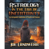 Astrology in the Era of Uncertainty - Paperback
