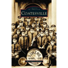 Coatesville - Hardcover