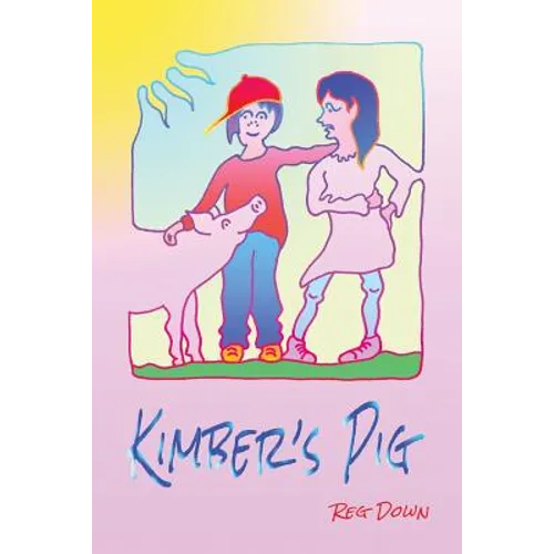 Kimber's Pig - Paperback