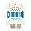 Commended: Finding Your Joy in God's Approval, Affirmation, and Pleasure (Even on Your Worst Days) - Paperback