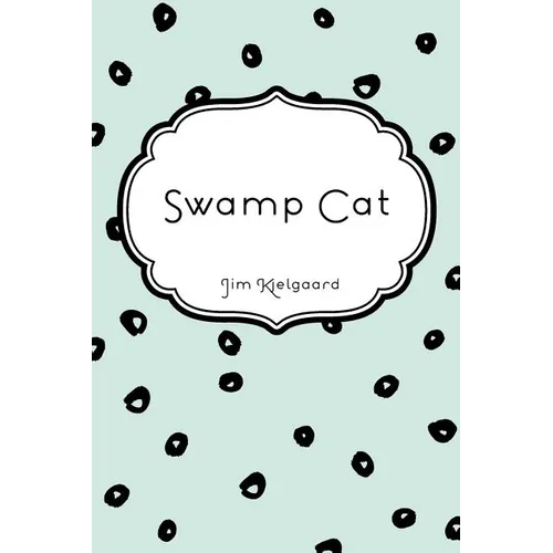 Swamp Cat - Paperback