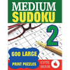 Medium Sudoku 2: 600 Large Print Medium Level Sudoku Puzzles with 6 puzzles per page in a big 8.5 x 11 inch book - Paperback