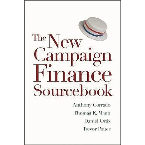 The New Campaign Finance Sourcebook - Paperback